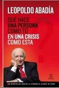 ¿Qué Hace una Persona como yo en una Crisis como Esta?