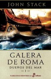 Galera de Roma "Dueños del Mar I". 