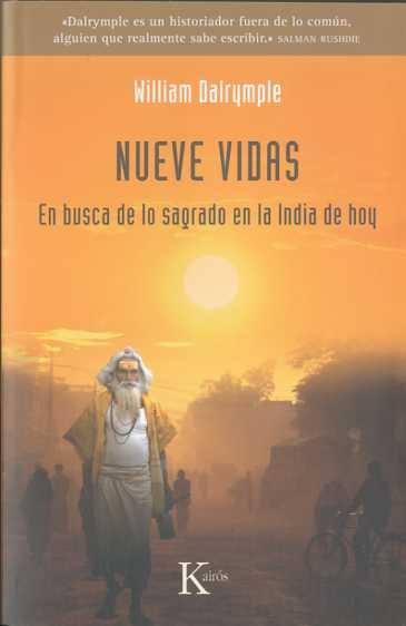 Nueve Vidas "En Busca de lo Sagrado de la India de Hoy". 