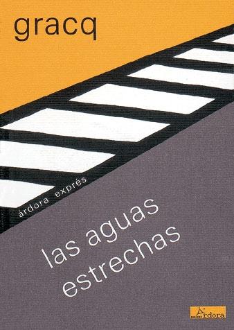 Aguas Estrechas, Las