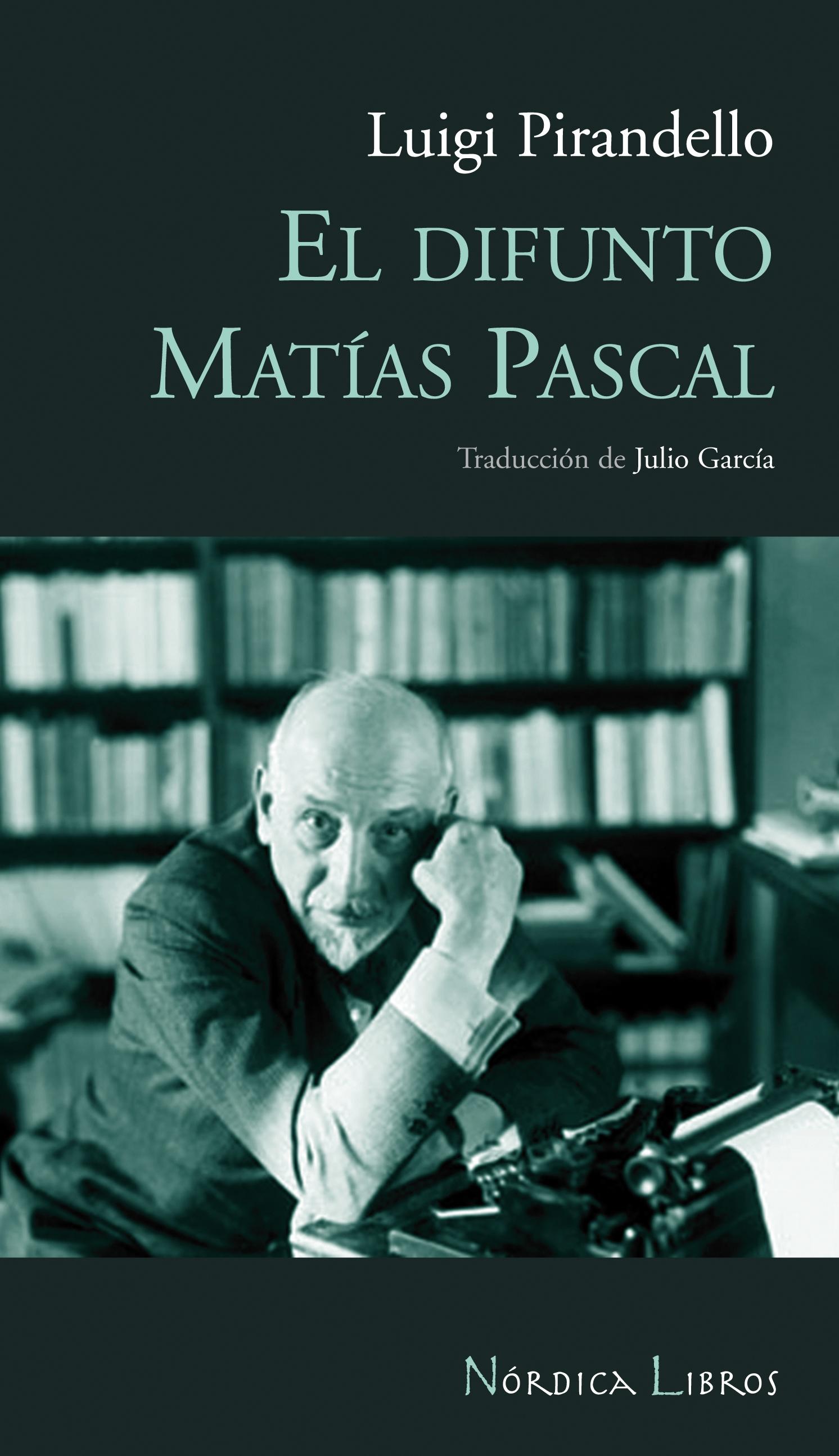 Difunto Matías Pascal, El. 