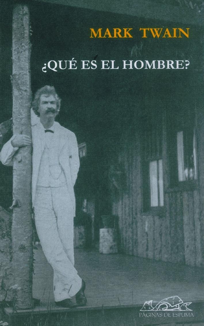 Qué Es el Hombre?