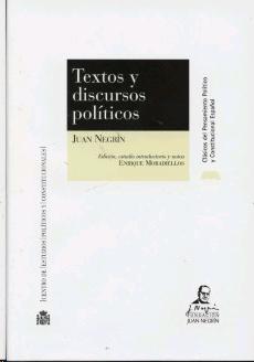 Textos y Discursos Políticos (Edición, Estudio y Notas de Enrique Moradiellos). 