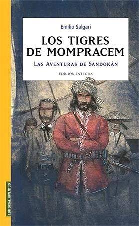 Los tigres de Mompracen "Las aventuras de Sandokán". 