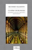 Cuatro Dublineses "Oscar Wilde, W.B. Yeats, James Joyce, Samuel Beckett". 