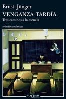 Venganza Tardía "Tres Caminos a la Escuela"