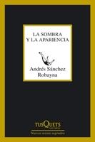 Sombra y la Apariencia, La. 