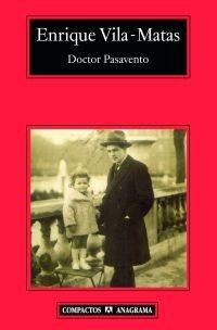 Doctor Pasavento. 