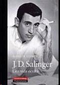 J. D. Salinger "Una vida oculta"