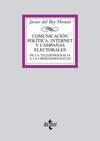 Comunicación, Política, Internet y Campañas Electorales "De la Teledemocracia a la Ciberdemocracia"