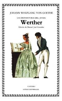 Werther "Las Desventuras del Joven". 