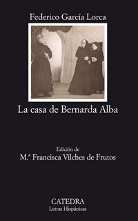 La Casa de Bernarda Alba. 