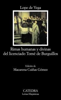 Rimas Humanas y Divinas del Licenciado Tomé de Burguillos. 