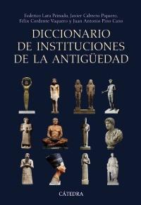 Diccionario de Instituciones de la Antiguedad. 