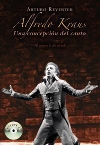 Alfredo Kraus "Una Concepción del Canto"