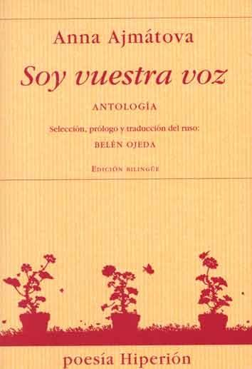 Soy vuestra Voz. Antología Edición Bilingue "Antología"