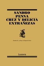 Cruz y Delicia / Extrañezas. 