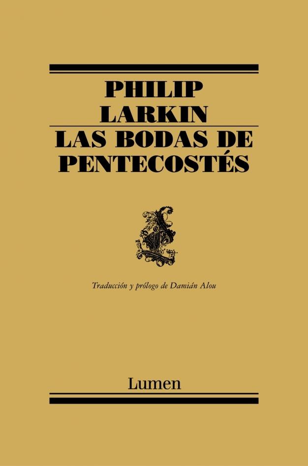 Bodas de Pentecostes, Las