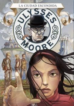 Ciudad Escondida, La "Ulysses Moore 7"