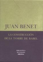 Construcción de la Torre de Babel, la / sobre la Necesidad de  la Traición. 