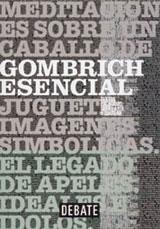 Gombrich Esencial "Ejemplar Nuevo. Descatalogado". 