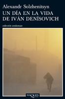 Un Día en la Vida de Iván Denísovich. 