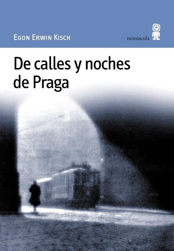 De Calles y Noches de Praga. 