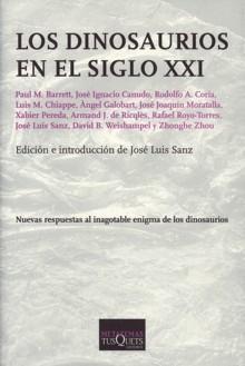 Dinosaurios en el Siglo Xxi, Los "Nuevas Respuestas al Inagotable Enigma de los Dinosaurios"