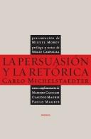 La Persuasión y la Retórica