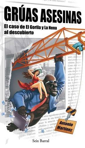 Grúas Asesinas