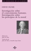 Investigacion sobre el Conocimiento Humano. Investigacion sobre los Principios de la Moral