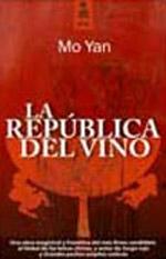Republica del Vino, La "(Premio Nobel Literatura 2012)". 