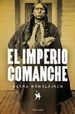 Imperio Comanche, El
