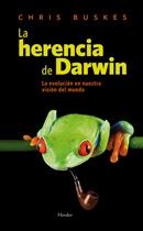 Herencia de Darwin, La. la Evolucion de nuestra Vision del Mundo