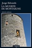 La Muerte de Montaigne. 