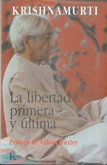 Libertad Primera y Última, La