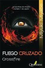 Fuego Cruzado "Crossfire"