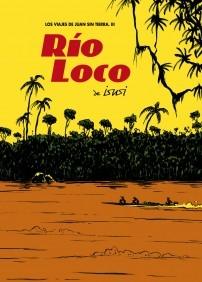 Rio Loco. 