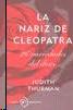 Nariz de Cleopatra, La