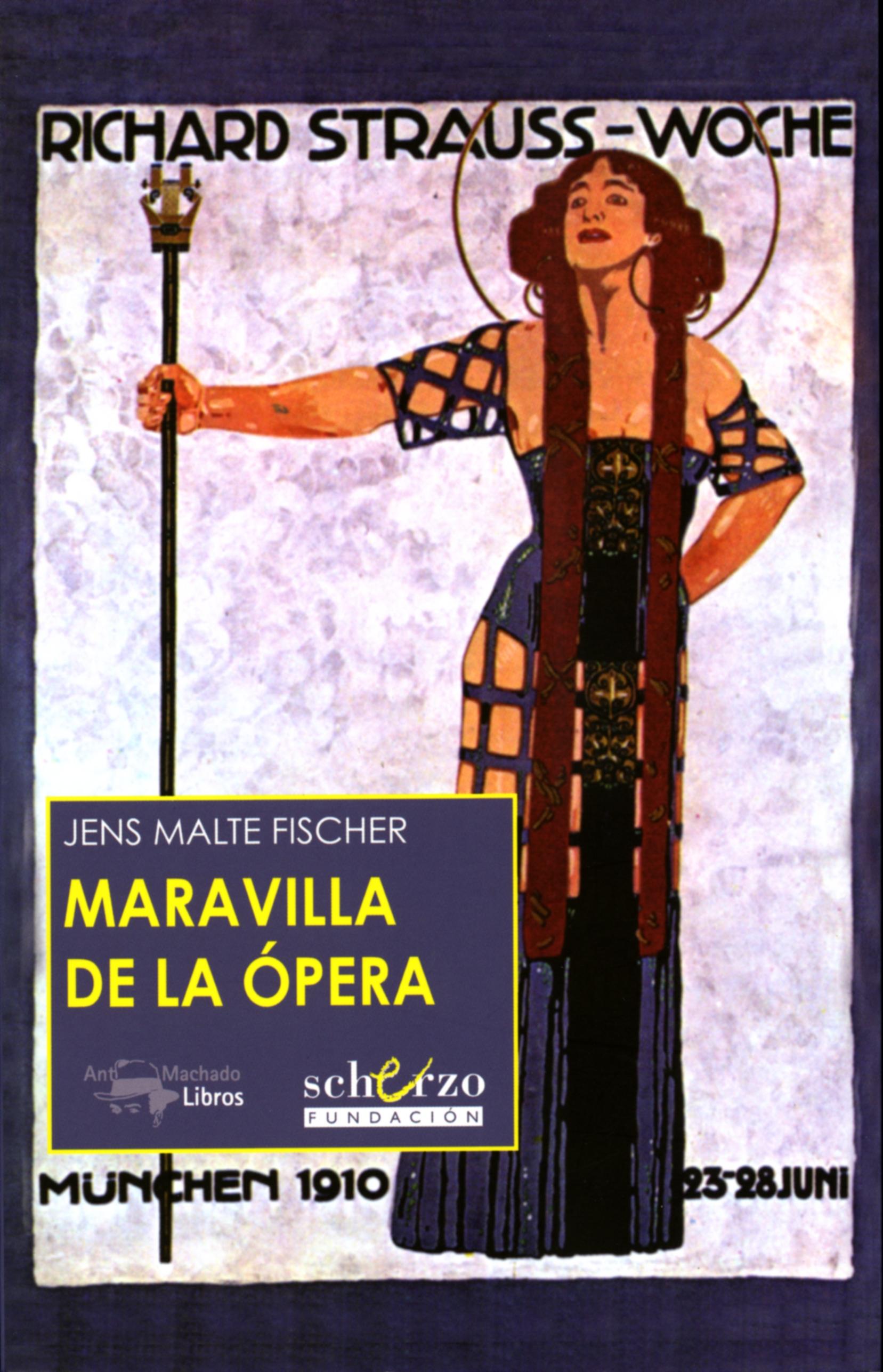 Maravilla de la Ópera. 