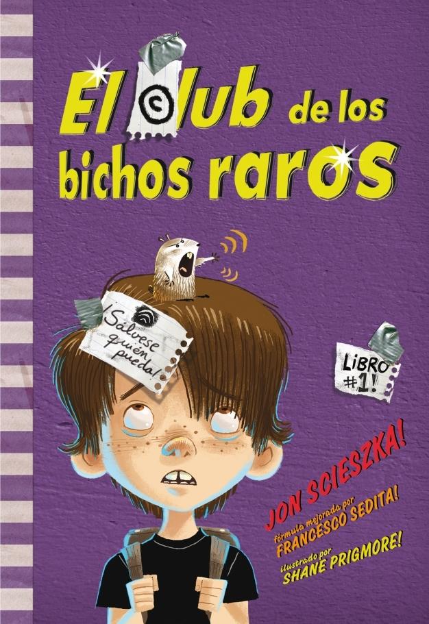 El Club de los Bichos Raros. 