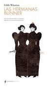 Hermanas Bunner, Las. Hermanas Bunner, Las.