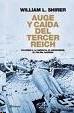 Auge y caída del Tercer Reich. Vol. II. Guerra y derrota