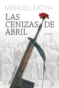 Cenizas de Abril, Las