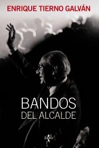 Bandos del Alcalde. 