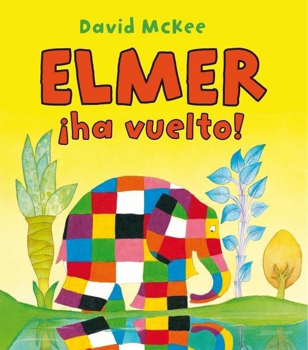¡Elmer ha vuelto!. 