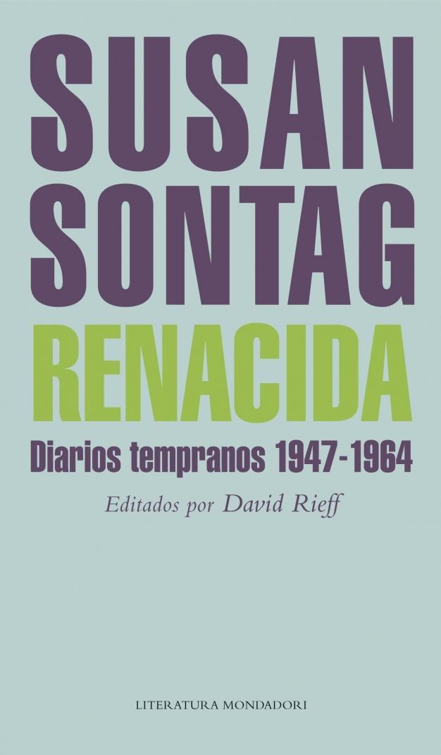 Renacida "(Diarios Tempranos, 1947-1964)". 