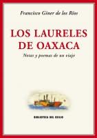 Laureles de Oaxaca, Los. 