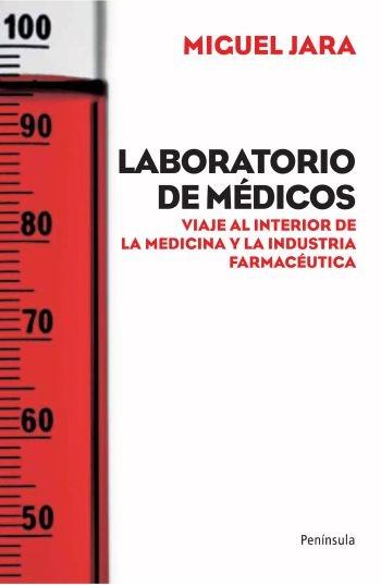 Laboratorio de médicos "Viaje al interior de la medicina y la industria farmacéutica". 
