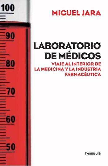 Laboratorio de médicos "Viaje al interior de la medicina y la industria farmacéutica"